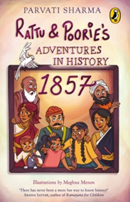 Rattu and Poorie’s Adventures in History