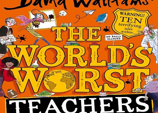 David Walliams The World’s Worst Teachers