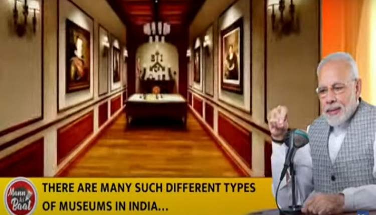 Museums and Mann ki Baat