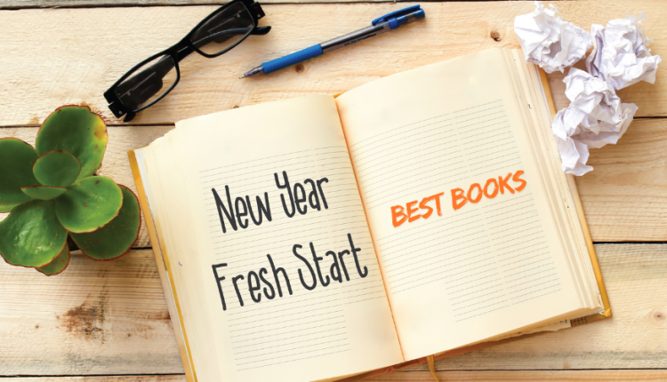 Best Books for Starting Fresh in the New Year